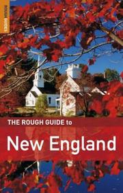 Cover of: The Rough Guide to New England 4 (Rough Guide Travel Guides) by Ken Derry, Sarah Hull, S. E. Kramer, Emma Lozman, Todd Obolsky