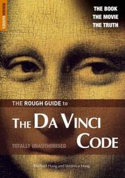 Cover of: The Rough Guide to the Da Vinci Code (Movie Edition) - Edition 2 (Rough Guide Reference) by Michael Haag, Veronica Haag