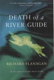 Cover of: Death of a River Guide by Richard Flanagan