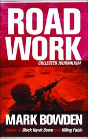 Cover of: Road Work by Mark Bowden