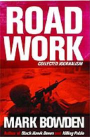 Cover of: Road Work by Mark Bowden