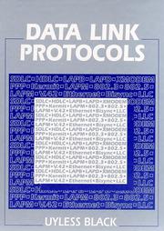 Cover of: Data link protocols by Uyless D. Black