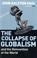 Cover of: The Collapse of Globalism
