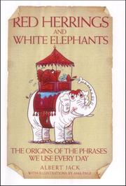 Red Herrings and White Elephants by Albert Jack