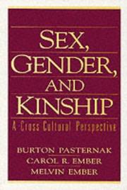 Cover of: Sex, Gender, and Kinship by Burton Pasternak, Carol R. Ember, Melvin Ember