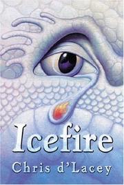 Cover of: Icefire (Fire Star Trilogy) by Chris D'Lacey