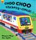 Cover of: Choo Choo Clickety Clack