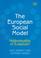 Cover of: The European social model