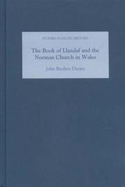 Cover of: The Book of Llandaf and the Norman church in Wales by John Reuben Davies
