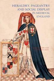 Cover of: Heraldry, Pageantry and Social Display in Medieval England
