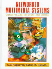 Cover of: Networked multimedia systems: concepts, architecture & design
