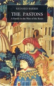 Cover of: The Pastons: A Family in the Wars of the Roses (First Person Singular)