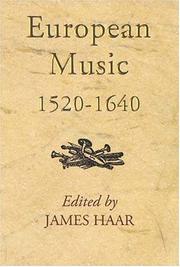 Cover of: European Music, 1520-1640 (Studies in Medieval and Renaissance Music) by James Haar