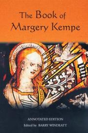 Cover of: The Book of Margery Kempe: Annotated Edition (Library of Medieval Women)