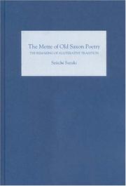 Cover of: The Metre of Old Saxon Poetry: The Remaking of Alliterative Tradition (Medieval Literature) (Medieval Literature)