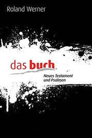 Cover of: Das Buch, Neues Testament und Psalmen, Taschenausgabe, Motiv Klecks, mit Gummiband by Roland Werner