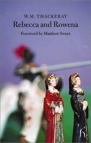 Cover of: Rebecca and Rowena (Hesperus Classics) by William Makepeace Thackeray