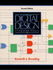 Cover of: Digital Design Fundamentals (2nd Edition) by Kenneth J. Breeding, Kenneth J. Breeding