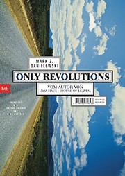 Cover of: Only Revolutions by Mark Z. Danielewski