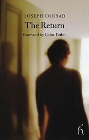 Cover of: The Return (Hesperus Classics) by Joseph Conrad