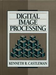 Digital image processing by Kenneth R. Castleman