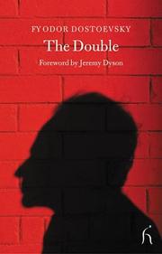Cover of: The Double (Hesperus Classics) by Фёдор Михайлович Достоевский