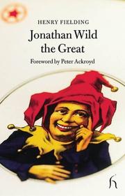 Cover of: Jonathan Wild the Great (Hesperus Classics)