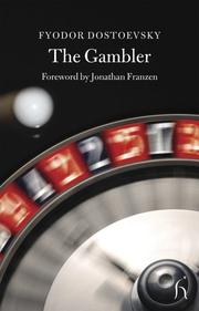 Cover of: The Gambler (Hesperus Classics) by Фёдор Михайлович Достоевский