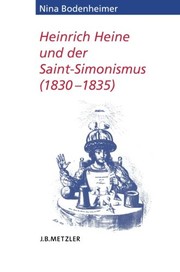 Cover of: Heinrich Heine und der Saint-Simonismus 1830 - 1835 by Nina Bodenheimer