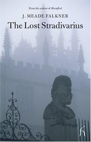 Cover of: The Lost Stradivarius (Hesperus Classics) by John Meade Falkner