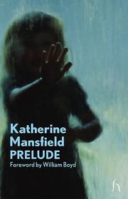 Cover of: Prelude (Hesperus Modern Voices) by Katherine Mansfield