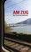 Cover of: Am Zug