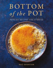 Cover of: Bottom of the pot by Naz Deravian