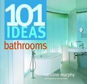 Cover of: 101 Ideas Bathrooms