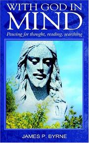 Cover of: With God In Mind, Pausing For Thought, Reading, Searching