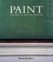 Cover of: Paint by Tom Helme, Joseph Friedman, Farrow & Ball