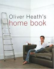 Cover of: Oliver Heath's Home Book by Oliver Heath