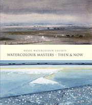 Watercolour Masters Then & Now (Royal Watercolour Society) by Royal Watercolour Society