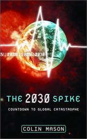 Cover of: 2030 spike: countdown to global catastrophe