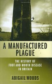 A manufactured plague by Abigail Woods