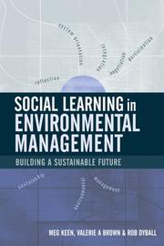Cover of: Social Learning in Environmental Management: Building a Sustainable Future