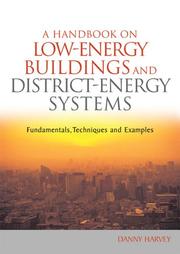 A handbook on low-energy buildings and district-energy systems by Leslie Daryl Danny Harvey