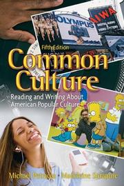 Cover of: Common Culture: Reading and Writing About American Popular Culture (5th Edition)