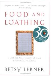 Cover of: Food and Loathing by Betsy Lerner