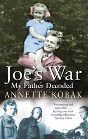 Cover of: Joe's War - My Father Decoded