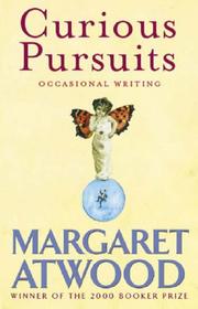 Cover of: Curious Pursuits by Margaret Atwood