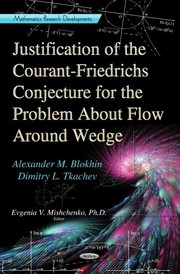 Cover of: Justification of the Courant-Friedrichs Conjecture for the Problem About Flow Around Wedge