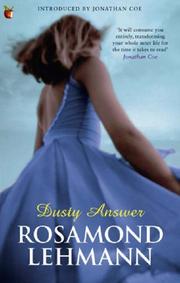 Cover of: Dusty Answer (Virago Modern Classics) by Rosamond Lehmann