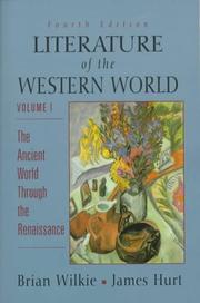 Cover of: Literature of the Western World, Vol. I: The Ancient World through the Renaissance