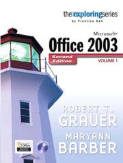 Cover of: Exploring Microsoft Office 2003 , Volume 1 (2nd Edition) (Exploring) by Robert T. Grauer, Maryann Barber